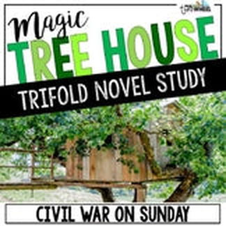 Civil War on Sunday Novel Study | Magic Tree House #21 - Differentiated Teaching with Rebecca Davies