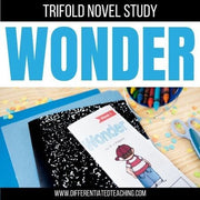 Wonder Novel Study - Differentiated Teaching with Rebecca Davies