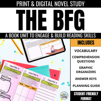 Cover image for The BFG Book Unit by Differentiated Teaching with Rebecca Davies, featuring worksheets, digital tablet activities, and a list of features like vocabulary, comprehension questions, and graphic organizers for your Roald Dahl novel study.
