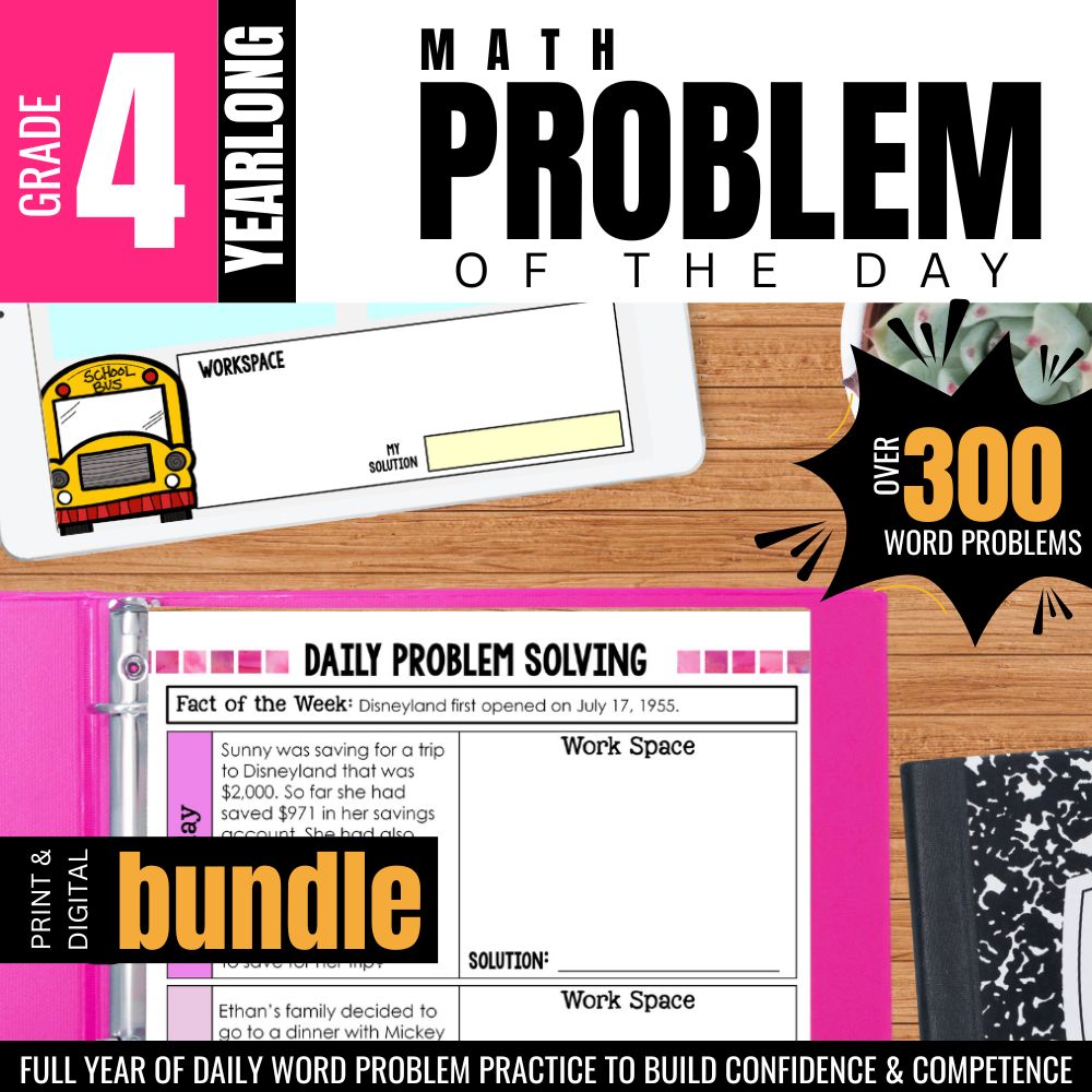Colorful promotional image for Differentiated Teaching with Rebecca Davies’ 4th Grade Math Word Problem of the Day, a yearlong bundle with 300+ story problems, sample worksheets, workspaces, and a desk notebook—ideal for daily 4th grade math practice.