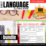 7th Grade ELA Spiral Review: Daily Grammar Practice Language Arts Warm Up