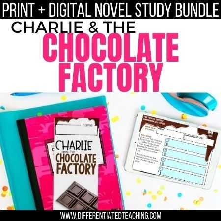 Charlie & the Chocolate Factory Novel Study – Differentiated Teaching ...