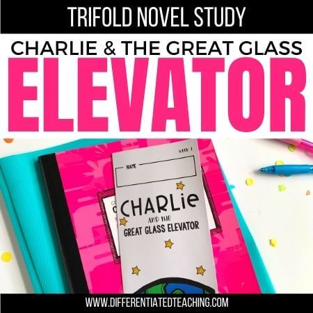 Charlie & the Great Glass Elevator Novel Study - Differentiated Teaching with Rebecca Davies