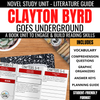 Clayton Byrd Goes Underground Novel Study - Differentiated Teaching with Rebecca Davies
