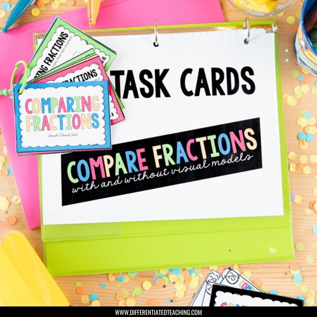 Comparing Fractions Task Cards: Compare fractions with & without models - Differentiated Teaching with Rebecca Davies