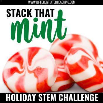 December STEM Challenge: Building Peppermint Towers Holiday Activity (Christmas) - Differentiated Teaching with Rebecca Davies