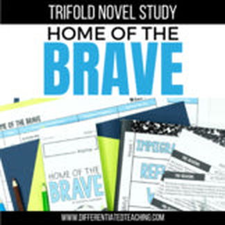 Home of the Brave Novel Study - Differentiated Teaching with Rebecca Davies