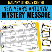 January Literacy Center: New Year Antonym Mystery Message - Differentiated Teaching with Rebecca Davies