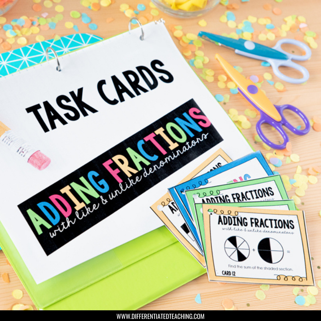 Adding Fractions Task Cards: Adding Fractions w/ Like & Unlike Denominators - Differentiated Teaching with Rebecca Davies