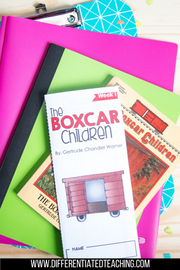 The Boxcar Children Novel Study - Differentiated Teaching with Rebecca Davies