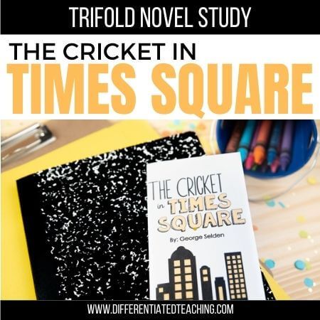 The Cricket in Times Square Novel Study - Differentiated Teaching with Rebecca Davies