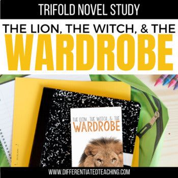 The Lion, the Witch, and the Wardrobe Novel Study - Differentiated Teaching with Rebecca Davies