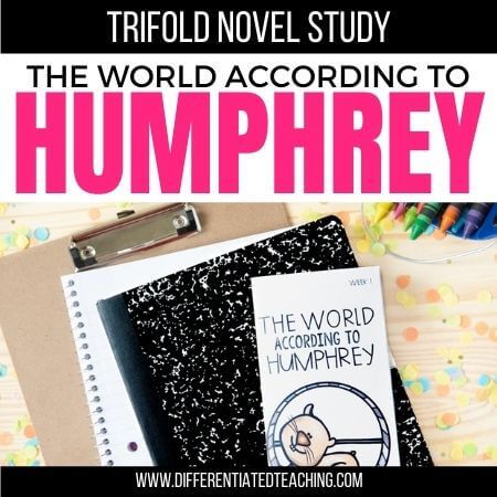 The World According to Humphrey Novel Study - Differentiated Teaching with Rebecca Davies