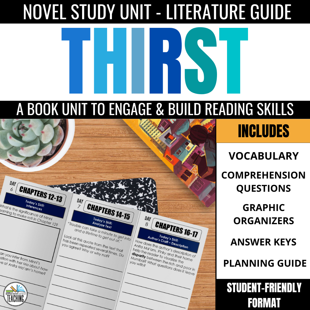 Thirst Book Study: Comprehension & Vocabulary for the Novel by Varsha Bajaj - Differentiated Teaching with Rebecca Davies